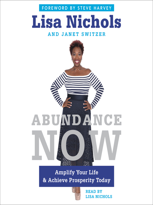 Title details for Abundance Now by Lisa Nichols - Wait list